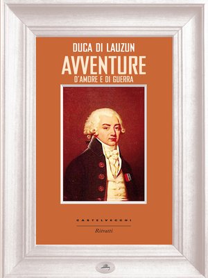 cover image of Avventure d'amore e di guerra